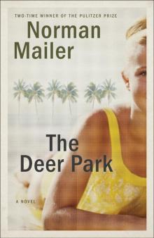 The Deer Park: A Play