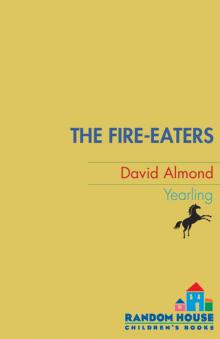 The Fire-Eaters Read online