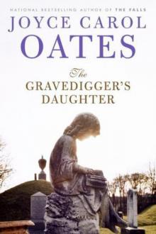The Gravedigger's Daughter: A Novel