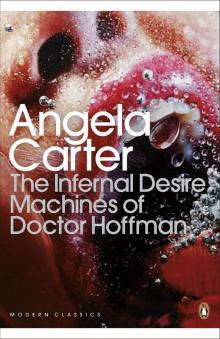 The Infernal Desire Machines of Doctor Hoffman Read online