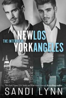 The Interview_New York & Los Angeles Read online