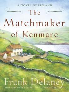The Matchmaker of Kenmare Read online
