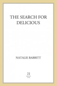 The Search for Delicious Read online