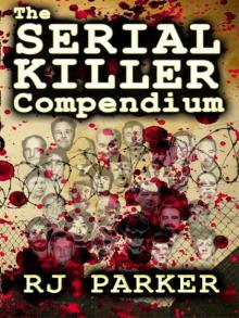 The Serial Killer Compendium Read online