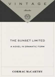 The Sunset Limited Read online