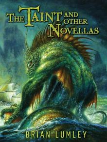 The Taint and Other Novellas: Best Mythos Tales Volume 1 Read online