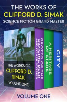 The Works of Clifford D. Simak Volume One Read online