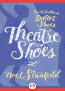 Theatre Shoes Read online