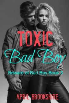 Toxic Bad Boy Read online
