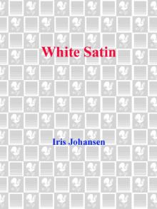 White Satin Read online
