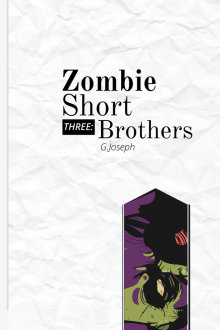 Zombie Short Three: Brothers Read online