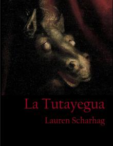 La Tutayegua Read online