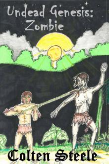 Undead Genesis: Zombie Read online