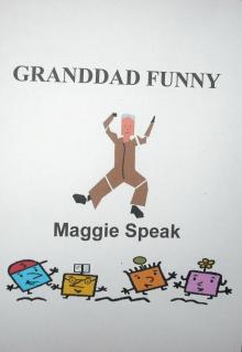 Granddad Funny Read online