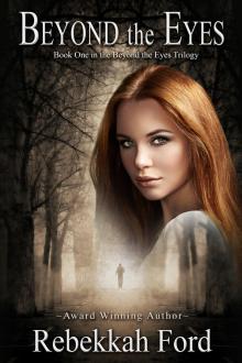 Beyond the Eyes: YA Paranormal Romance Read online