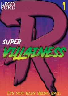 Supervillainess (Part One) Read online