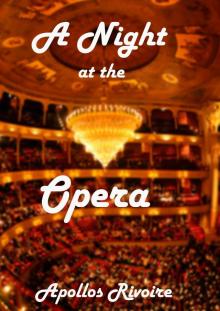 A Night at the Opera Read online