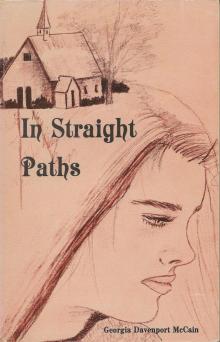 In Straight Paths Read online