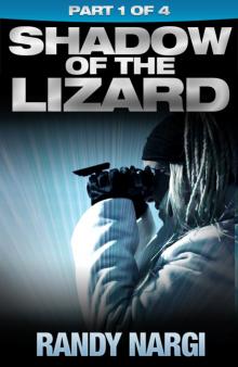 Shadow of the Lizard - Part 1 Read online
