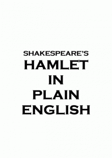 Shakespeare's Hamlet in Plain English Read online