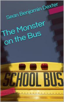 The Monster on the Bus Read online