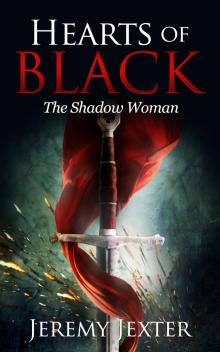 Hearts of Black: The Shadow Woman Read online