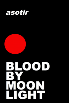 Blood by Moonlight Read online