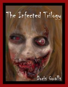 The Infected Trilogy Read online