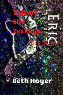 Eric Book Series: Tale of the Zeskaya Read online