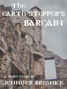 The Earth-stepper's Bargain: A Short Story Read online