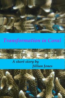 Transformation in Coral Read online