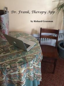 Dr. Frank, Therapy App Read online