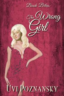Book Bites: The Wrong Girl Read online