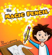 The Magic Pencil Read online