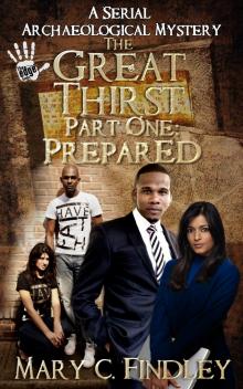 The Great Thirst Part One: Prepared Read online