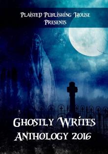 Ghostly Writes Anthology 2016 Read online