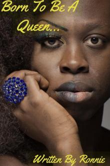 Born To Be A Queen Read online