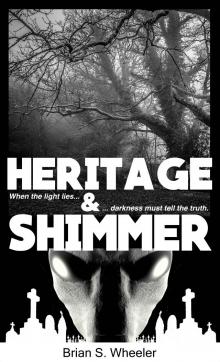 Heritage and Shimmer Read online