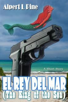 El Rey Del Mar (The King of the Sea) Read online