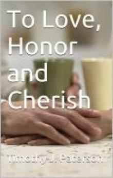 To Love, Honor and Cherish Read online
