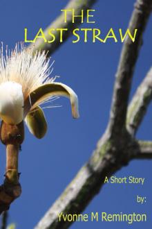 The Last Straw Read online