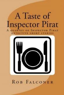 A Taste of Inspector Pirat Read online