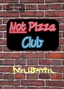 Not Pizza Club Read online