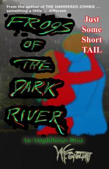 Frogs of the Dark River