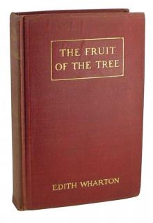 The Fruit of the Tree Read online