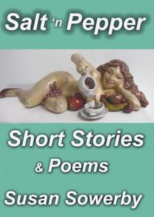 Salt and Pepper Short Stories and Poems Read online