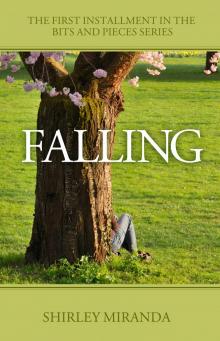 Falling (Bits and Pieces, Book 1) Read online