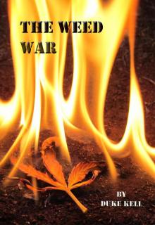 The Weed War Read online