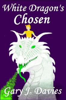 White Dragon's Chosen Read online