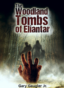 The Woodland Tombs of Eliantar Read online